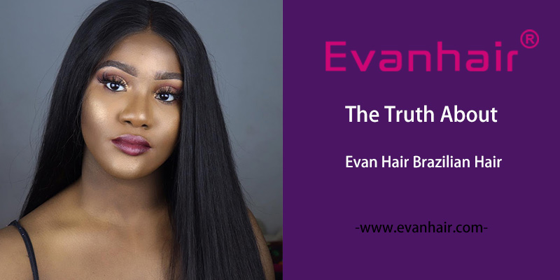 brazilian hair,brazilian hair weave,evan hair review,evan reviews,brazilian hair reviews,best brazilian hair