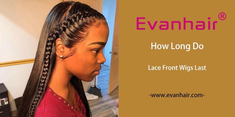 how long do lace front wigs last,do lace front wigs,how to make lace front wigs last longer,take care of front lace wigs,