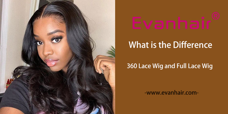 360 wig vs full lace wig,full lace wig,360 lace wig,best full lace wig,body wave full lace wig